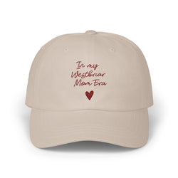 In My Westbriar Mom Era Hat