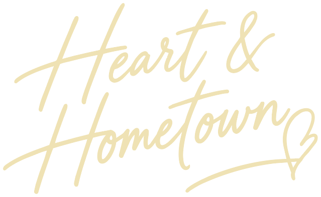 Heart and Hometown